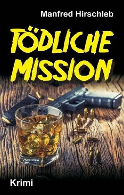 Produktbild von Tödliche Mission