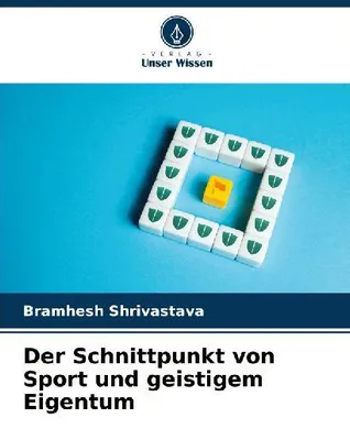 Produktbild von Der Schnittpunkt von Sport und geistigem Eigentum