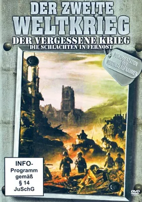 Produktbild von Der Zweite Weltkrieg - Der vergessene Krieg/Die Schlachten in Fernost