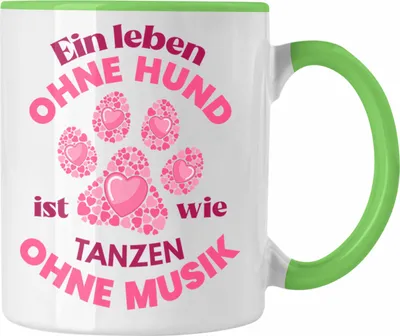 Produktbild von Trendation - Hundebesitzerin Tasse Geschenk Hunde-Mama Geschenkidee Frauen Becher Kaffeetasse Hundemami (Grün)