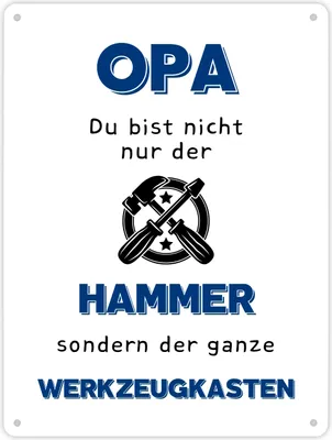 Produktbild von Opa Metallschild XL in 21x28 cm mit Spruch Du bist nicht nur der Hammer