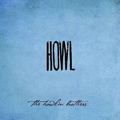 Produktbild von Howlin' Brothers,The-Howl