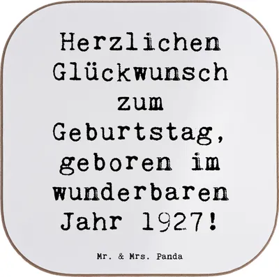 Produktbild von Mr. & Mrs. Panda Tischuntersetzer Spruch 1927 Geburtstag - Weiß - Geschenk, glückwünsche, Untersetzer Gläser, Happy Birthday, bieruntersetzer, Coaster, gläseruntersetzer