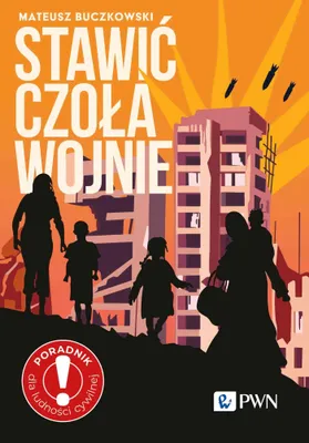 Produktbild von Stawić czoła wojnie - Mateusz Buczkowski (Buch auf Polnisch)