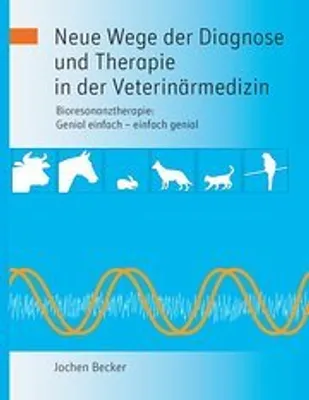 Obrázek produktu pro Neue Wege der Diagnose und Therapie in der Veterinärmedizin
