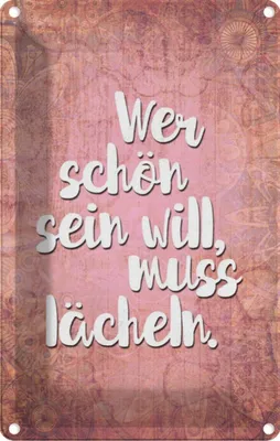 Produktbild von vianmo Blechschild 30x20 cm wer schön sein will muss lächeln Spruch Zitat