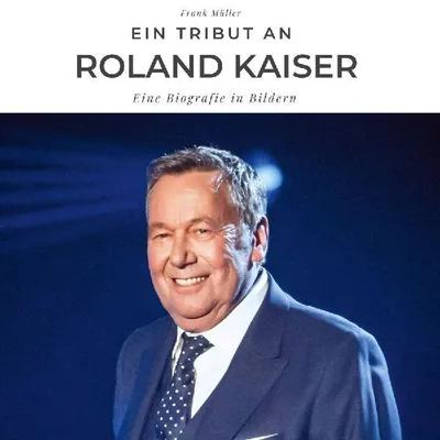 Produktbild von Ein Tribut an Roland Kaiser