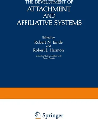 Produktbild von The Development of Attachment and Affiliative Systems
