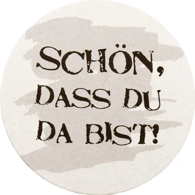 Produktbild von Sovie HORECA Bierdeckel Schön das Du da bist/Schön dass wir zusammen feiern, Ø 10,7 cm, 100 Stück