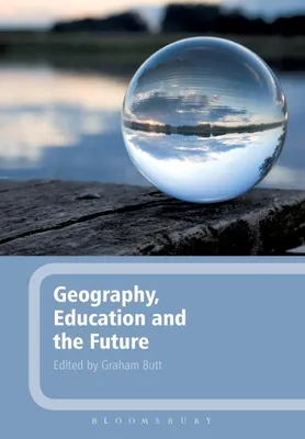 Produktbild von Geography, Education and the Future