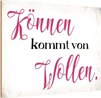 Produktbild von vianmo Holzschild 20x30 cm Können kommt von Wollen Spruch Zitat