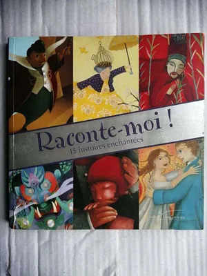 Image de Raconte-moi! 15 histoires enchantées