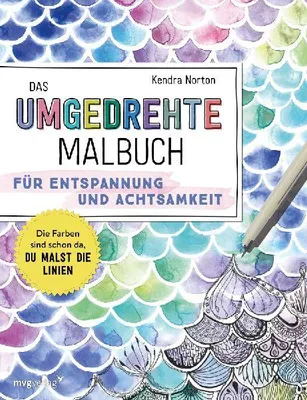 Produktbild von Das umgedrehte Malbuch - Für Achtsamkeit und Entspannung