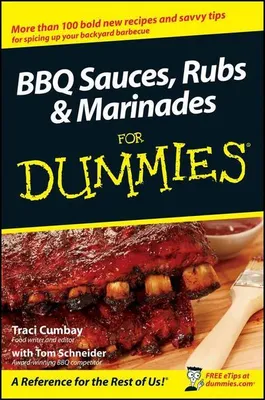 Zdjęcie produktu dla BBQ Sauces, Rubs and Marinades For Dummies