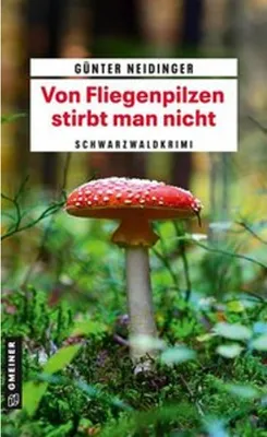 Immagine prodotto di Von Fliegenpilzen stirbt man nicht