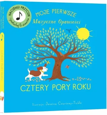 Productafbeelding van Moje pierwsze muzyczne opowieści. Cztery Pory roku