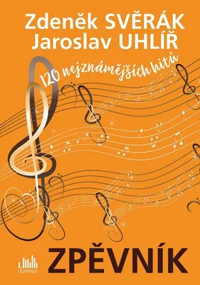 Productafbeelding van Zpěvník - 120 nejznámějších hitů (Svěrák Zdeněk)