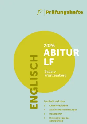 Produktbild von Prüfungsheft - 2026 Englisch Abitur Leistungsfach - Baden-Württemberg - Original-Prüfungen und Lösungen