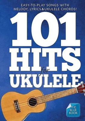 Produktbild von 101 Hits For Ukulele (Blue Book)