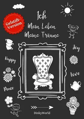 Produktbild von Ich - Mein Leben - Meine Träume