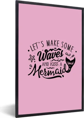 Produktbild von MuchoWow® Gerahmtes Poster Meerjungfrau - Sprüche - Rosa 20x30 cm - Poster mit Schwarzem Bilderrahmen Wandposter Rahmen Foto Bilder - Drucken - Bilder Poster im Rahmen