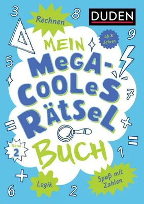 Immagine prodotto di Mein megacooles Rätselbuch - Rechnen | Logik | Spaß mit Zahlen - ab 8 Jahren - Band 2