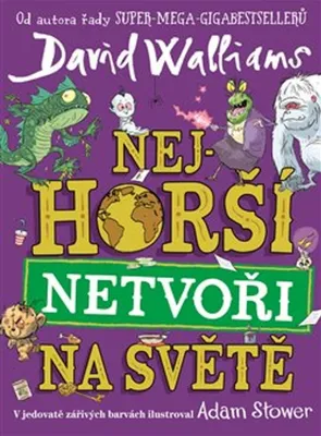 Zdjęcie produktu dla Nejhorší netvoři na světě | David Walliams