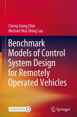 Obrázek produktu pro Benchmark Models of Control System Design for Remotely Operated Vehicles