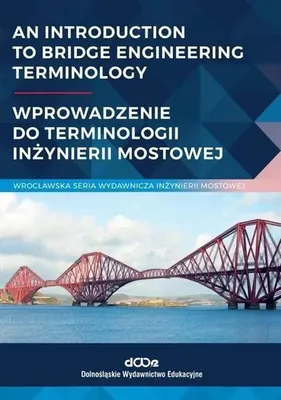 Obrázek produktu pro An introduction to bridge engineering Terminology - Jan Bień