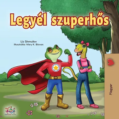 Produktbild von Being a Superhero (Hungarian Edition)