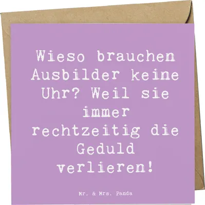 Produktbild von Mr. & Mrs. Panda Klappkarte Spruch Ausbilder Geduld - Lavendeltraum - Geschenk, doppelkarte, Beruf, Lernerfahrung, Berufsleben, rechtzeitig die verlieren, anlasskarte