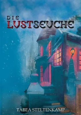 Produktbild von Die Lustseuche