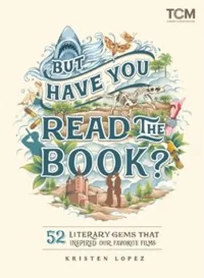 Image de But Have You Read the Book?