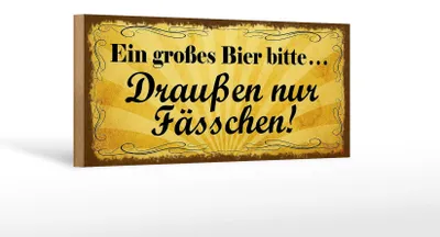 Produktbild von Holzschild Spruch 27x10cm ein großes Bier bitte