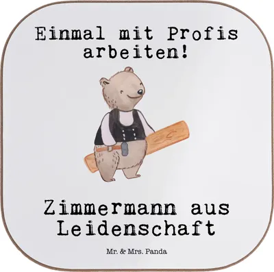 Produktbild von Mr. & Mrs. Panda Getränkeuntersetzer Zimmermann Leidenschaft - Weiß - Geschenk, Untersetzer Tasse, gläseruntersetzer, für Gläser, Tischuntersetzer, Coaster