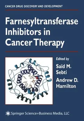 Obrázek produktu pro Farnesyltransferase Inhibitors in Cancer Therapy