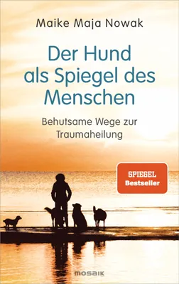 Obrázek produktu pro Der Hund als Spiegel des Menschen, Traumaheilung