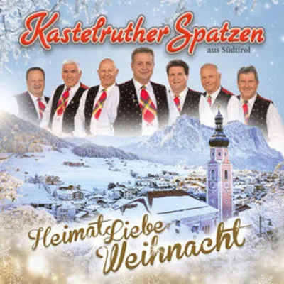 Image de Les moineaux de Kastelruther : Noël de l'amour de la patrie