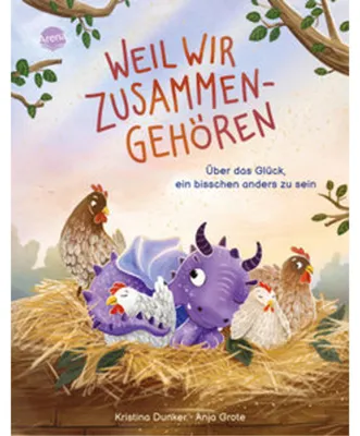 Produktbild von Weil wir zusammengehören. Über das Glück, ein bisschen anders zu sein