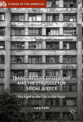 Obrázek produktu pro Transgressive Citizenship and the Struggle for Social Justice
