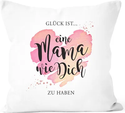 Produktbild von Kissen-Bezug Herz Spruch "Glück ist eine Mama wie dich zu haben" Geschenk Muttertag Geburtstag SpecialMe® weiß 40cm x 40cm