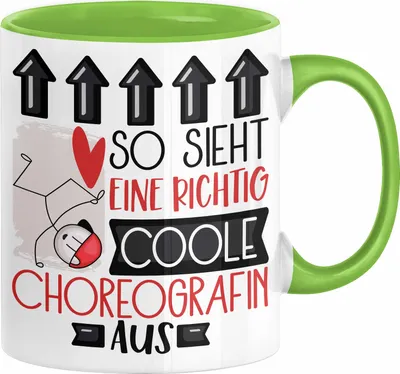Produktbild von Choreografin Geschenk Tasse Geschenkidee für Choreografin Geburtstag Weihnachten Spruch So Sieht Eine Richtig Coole Choreografin Aus Kaffee-Becher  (Grün)