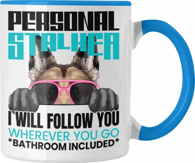 Produktbild von Trendation - Schäferhund Besitzerin Tasse Geschenk Lustiger Spruch Geschenkidee Personal Stalker (Blau)