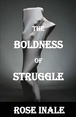 Produktbild von The Boldness of Struggle