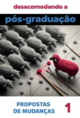 Produktbild von Desacomodando a Pós-Graduação