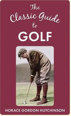 Produktbild von The Classic Guide to Golf