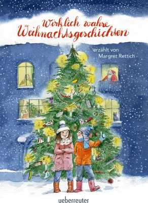 Produktbild von Wirklich wahre Weihnachtsgeschichten