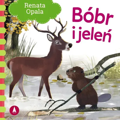 Image de Książeczka dla dzieci: Bóbr i jeleń