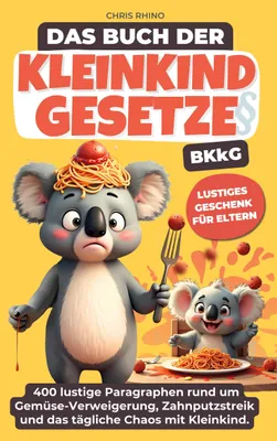 Produktbild von Buch der Kleinkind-Gesetze (BKkG)