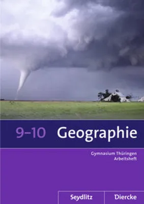 Obrázok produktu pre Seydlitz / Diercke Geographie 9 / 10. Arbeitsheft. Sekundarstufe 1. Thüringen